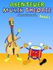 Josephine Koh: Abenteuer Musiktheorie 1, Buch