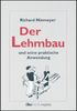 Richard Niemeyer: Der Lehmbau und seine praktische Anwendung, Buch