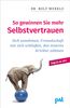 Rolf Merkle: So gewinnen Sie mehr Selbstvertrauen, Buch
