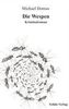 Michael Domas: Die Wespen, Buch