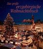 Das große erzgebirgische Weihnachtsbuch, Buch
