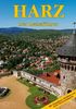 Marion Schmidt: Harz - Der Reiseführer, Buch