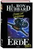 L. Ron Hubbard: Mission Erde 07. Drang zur Vergeltung, Buch