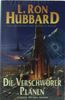 L. Ron Hubbard: Mission Erde 01. Die Verschwörer planen, Buch