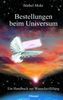 Bärbel Mohr: Bestellungen beim Universum, Buch
