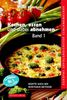 Michel Montignac: Kochen, Essen und dabei abnehmen. Band 1, Buch