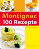 Michel Montignac: 100 Rezepte für Genießer, Buch