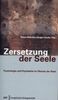 Klaus Behnke: Zersetzung der Seele, Buch