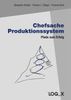Alexander Ankele: Chefsache Produktionssystem, Buch