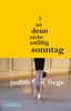 Judith Frege: Ist denn nicht zufällig Sonntag?, eBook