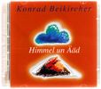 Konrad Beikircher: Himmel un Ääd. 2 CDs, CD