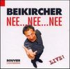 Konrad Beikircher: Nee... Nee... Nee. 2 CDs, CD