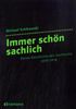 Michael Schikowski: Immer schön sachlich, Buch