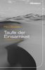 Paul Bowles: Taufe der Einsamkeit, Buch