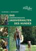 Clarissa von Reinhardt: Das - unerwünschte - Jagdverhalten des Hundes, eBook