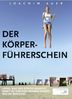 Joachim Auer: Der Körperführerschein, Buch