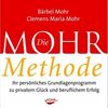 Bärbel Mohr; Clemens M. Mohr: Die Mohr-Methode, 1 Audio-CD, CD