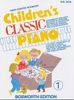 Childrens Classic Piano 1, Noten