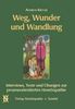 Andreas Krüger: Weg, Wunder und Wandlung, Buch