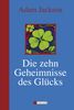 Adam Jackson: Die zehn Geheimnisse des Glücks, Buch