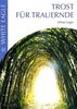 White Eagle: Trost für Trauernde, Buch