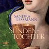 Sandra Lessmann: Die Sündentochter, 6 CDs