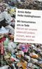 Armin Reller: Wir konsumieren uns zu Tode, Buch