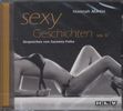 Hannah Martin: Sexy Geschichten 5. Fantasievolle Rollenspiele verführerisch anregend und prickelnd heiß - Erotik Hörbuch, CD