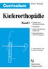 Peter Schopf: Curriculum Kieferorthopädie 1, Buch