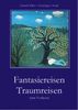 Manuela Hiller von Gaertringen-Krapf: Fantasiereisen Traumreisen, Buch