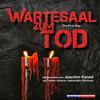 Wartesaal Zum Tod, CD