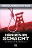 Hängen im Schacht, Buch