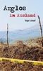 Ingo Linsel: Arglos im Ausland, Buch