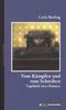Carla Berling: Vom Kämpfen und vom Schreiben, Buch