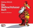 Dietmar Bittrich: Das Weihnachtshasser-Buch, 4 CDs