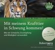 Robert Th. Betz: Mit meinem Krafttier in Schwung kommen, CD