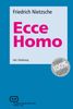 Friedrich Nietzsche  (1844-1900): Ecce Homo, eBook