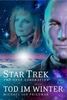 Jan M. Friedman: Star Trek - The Next Generation 1- Tod im Winter, Buch