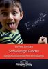 Linlee Jordan: Schwierige Kinder - Behandlungserfolge mit Homöopathie, Buch