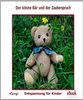 Elke Bräunling: Der kleine Bär und der Zauberspruch, eBook