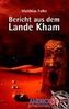 Matthias Falke: Bericht aus dem Lande Kham, Buch