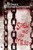 Sönke Brandschwert: Spiel, bis du stirbst, Buch