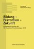 Bildung - Prävention - Zukunft, Buch
