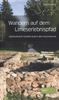 Stephan Jung: Wandern auf dem Limes-Erlebnispfad, Buch