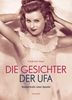 Friedemann Beyer: Die Gesichter der UFA, Buch