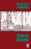 Bettina Schuller: Führerkinder, eBook