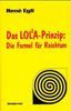 Rene Egli: Das LOLA-Prinzip: Die Formel für Reichtum, Buch