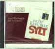 Manfred Degen: Freie Republik Sylt. Das Hörbuch. CD, CD