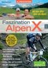 Udo Kewitsch: Faszination AlpenX 01, Buch
