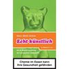 Hans-Ulrich Grimm: Echt künstlich, Buch